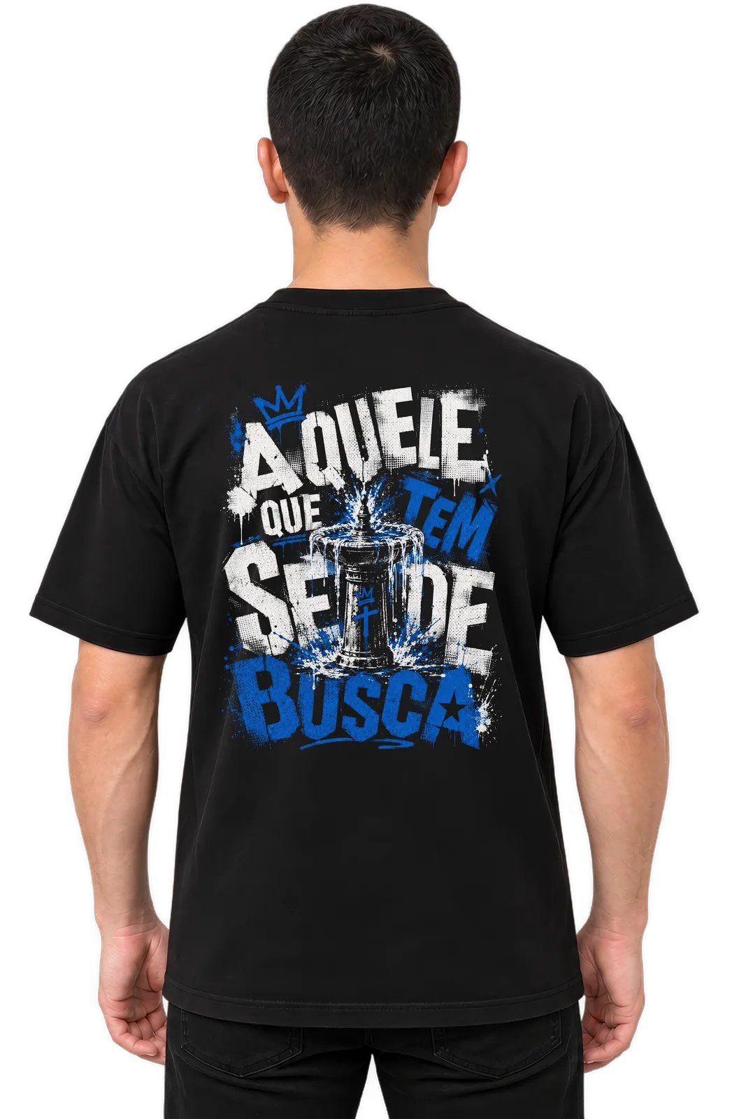 Camiseta Oversized Aquele que tem sede